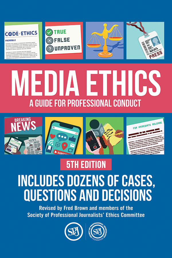 Media Ethics: 5th Edition
